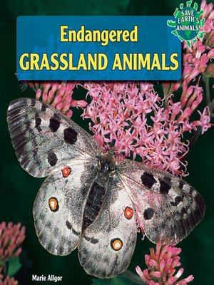 cover image of Endangered Grassland Animals
